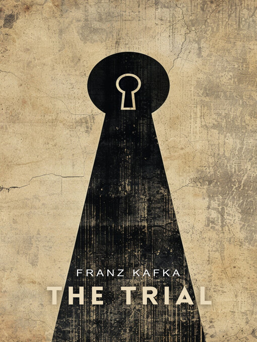 Title details for The Trial by Franz Kafka - Available